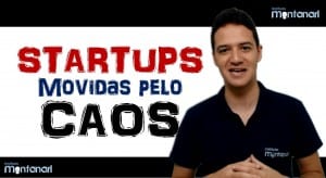 Startups movidas pelo Caos