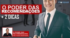 Vendas: o Poder das Recomendações + 2 Dicas