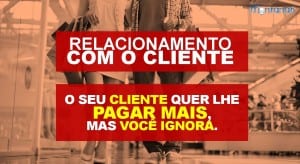 Relacionamento com o cliente