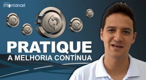 Pratique a melhoria contínua