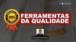Ferramentas da Qualidade