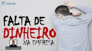 Falta de Dinheiro
