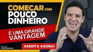 ABRIR UMA EMPRESA com POUCO DINHEIRO: A GRANDE VANTAGEM!