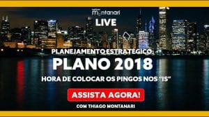 Qual é o seu PLANO para 2018? Hora de colocar os pingos nos “Is”!