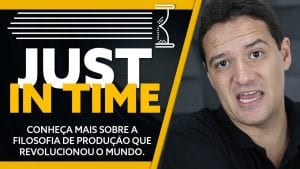 JUST IN TIME: o que é “just in time”? Como funciona o “just in time”?