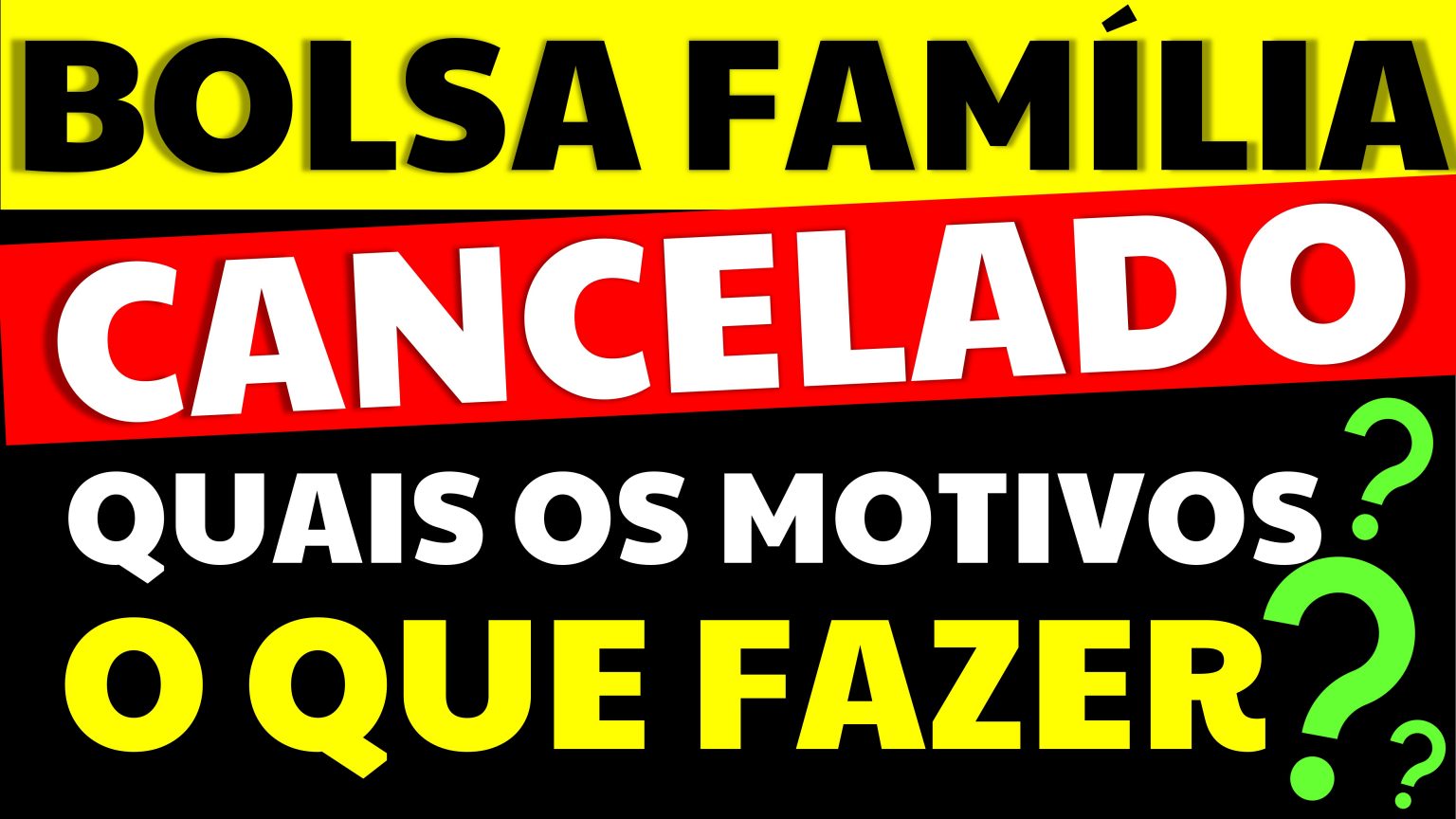 Bolsa Família Cancelado Entenda Quais Podem Ser Os Motivos E O Que Fazer 3092