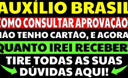 Auxílio Brasil Hoje