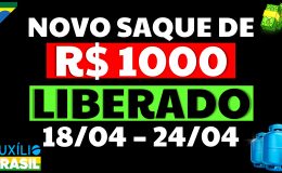 1000 REAIS LIBERADO CALENDÁRIO AUXÍLIO BRASIL VALE GÁS ABRIL VALOR