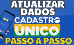 COMO ATUALIZAR OS DADOS DO CADASTRO ÚNICO NO APLICATIVO PASSO A PASSO