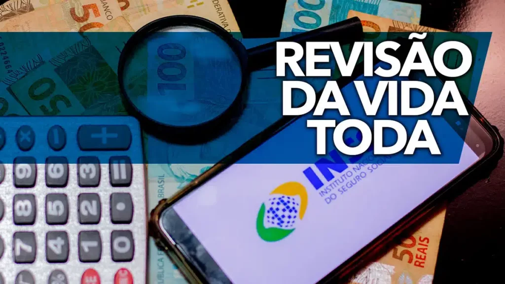 Revisão da Vida Toda INSS